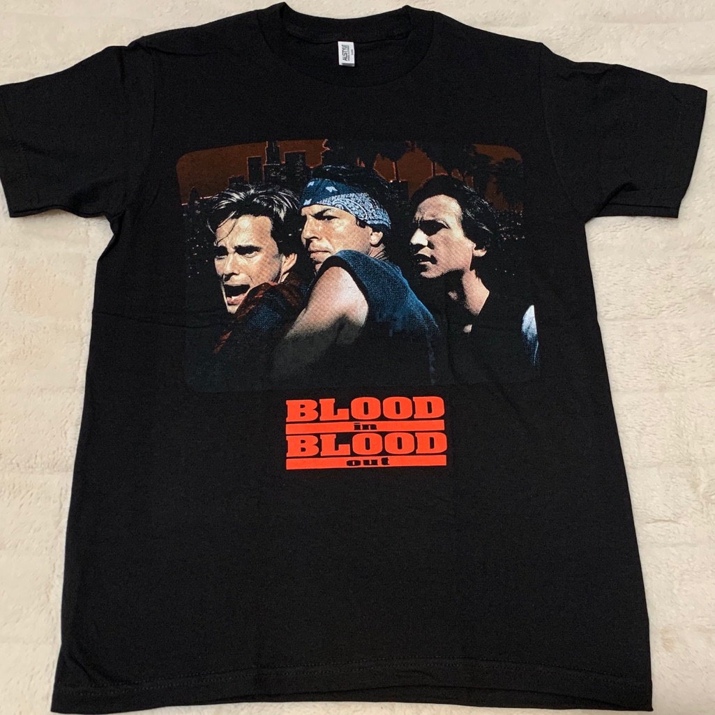 Blood In Blood Out T Shirt Unisex